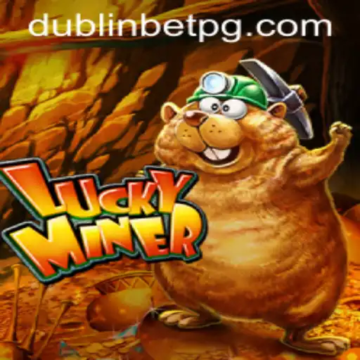 Explore the Thrilling Adventure of LuckyMiner at EJ Casino