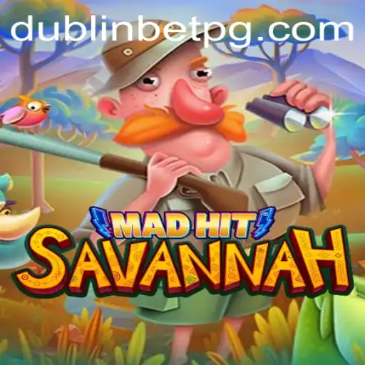 MadHitSavannah: Unveiling the Thrills of EJ Casino's Latest Sensation